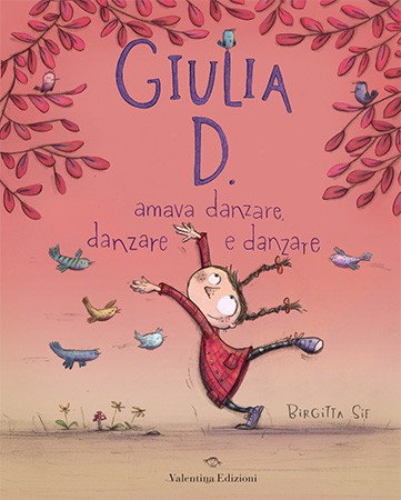 Giulia D. amava danzare, danzare e danzare