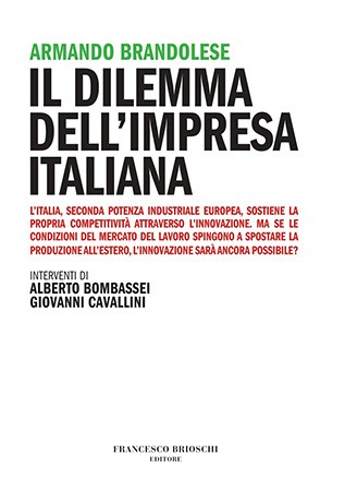 Il dilemma dell'impresa italiana