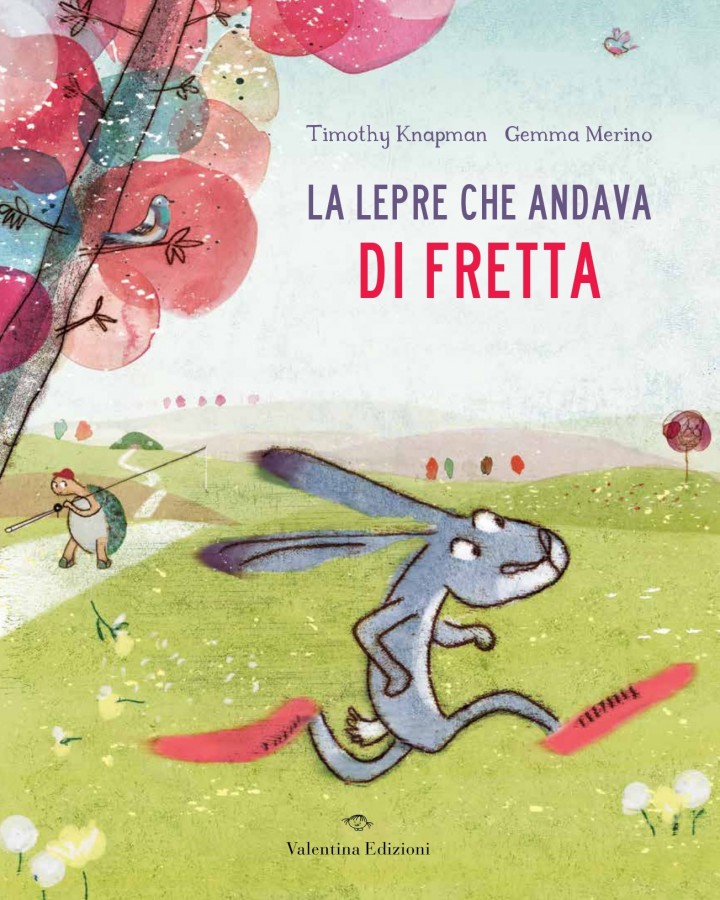 La lepre che andava di fretta 