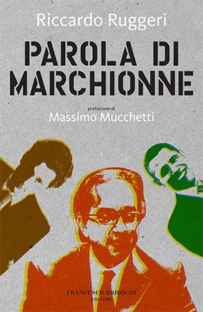 Parola di Marchionne