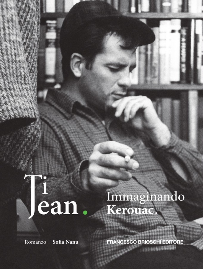 Ti Jean. Immaginando Kerouac